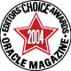 Oracle Magazine Editors Choice Award 2004